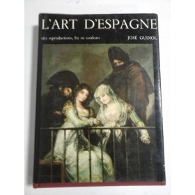 L'ART D'ESPAGNE - JOSE GUDIOL - ALBUM